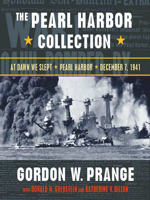 Title details for The Pearl Harbor Collection by Gordon W. Prange - Available